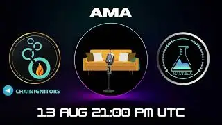 AMA announcement of Nutra finance 13th Aug 21:00 PM UTC