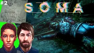 Pathos buddies | Part 2 | SOMA [PS4]