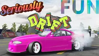 Serious Drift Fun Time