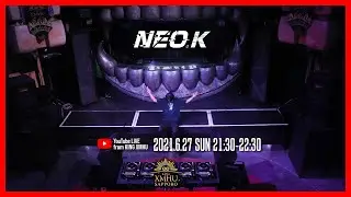 NEO.K at KINGXMHU-2021.06.27