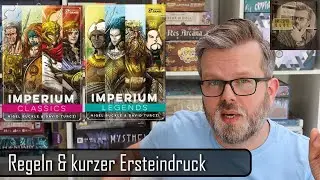 Imperium: Classics / Legends - Regeln und kurzer Ersteindruck