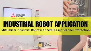Mitsubishi Safe Industrial Robot Application - Protected by a Sick Laser Scanner