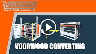 Voorwood's Converting Machinery