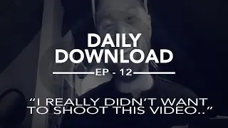 Chris Duncan Daily Ep 12:100..I REALLY DIDNT WANT TO SHOOT THIS VIDEO.. Click to find out why