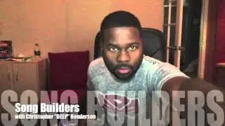 Song Builders Ep2: Chris 