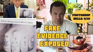 Deported With Fake Evidence: Trump's Photoshopped Gang Proof Exposed