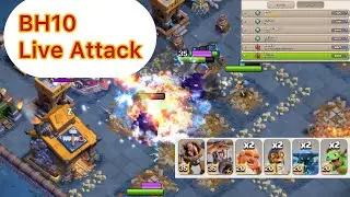 BH10 Live Attack  Builder Base2.0  Clash of Clans