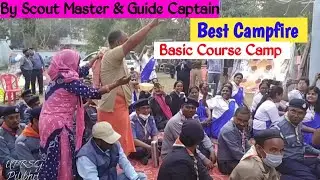 Best Campfire By Scout Master & Guide Captain || Basic Course Camp Scout Bhawan Pilibhit | UPBSG Pbt