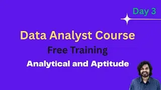 Data Analyst Free Training - Day 3 ( Time and Distance Problem Solving)