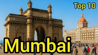 Top 10 | MUMBAI : Amazing Places