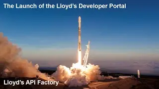 API Factory &ndash; Lloyd&rsquo;s Developer Portal Launch