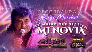 Los Cougar's De Jorge Marshall - Me Muero Porque Seas Mi Nov&iacute;a (En Vivo)