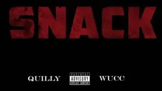 Quilly ft. Wucc - Snacks