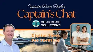 Clear Coast Solutions: Digital Strategy For Yachting & Diving | Captain&rsquo;s Chat