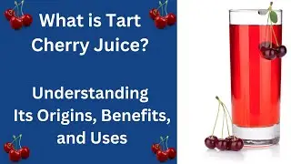What is Tart Cherry Juice? #cherryjuice #cherries #sleepremedies #naturalsleep #naturalremedies