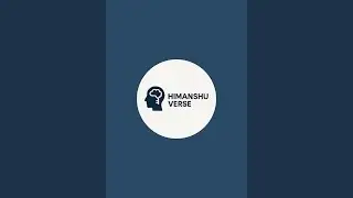 HimanshuVerse is live
