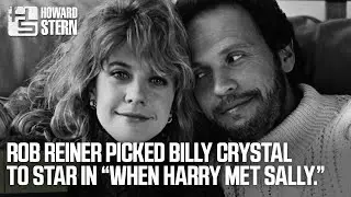 Rob Reiner Picked Billy Crystal to Star in &ldquo;When Harry Met Sally&rdquo; (2016)