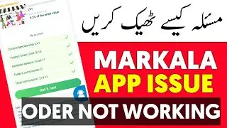 Markala App Order not Complete Problem | Markala App Review