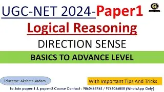 Direction Sense  for UGC NET Exam 2024 | Logical l reasoning for UGC NET Exam 2024