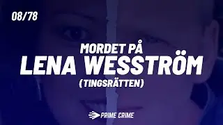 Mordet på Lena Wesström - Stefan Davidsson, Tilltalad, Inspelning 2