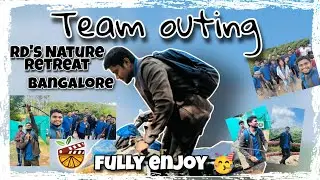Rd's Nature Retreat 🤩| Team Outing😍 | Bangalore | Review ivvu bro
