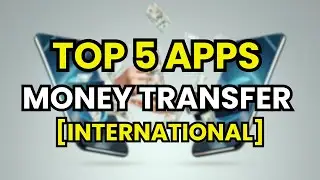 🌍 Best International Money Transfer Apps 2026 (Low Fees & Fast Transfers)