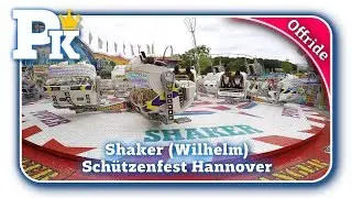 Shaker (Wilhelm) - Offride - Sch&uuml;tzenfest Hannover 2017
