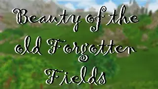 Beauty of the Old Forgotten Fields ~ [SSO] Star Stable Online