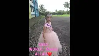 Miss WORLD.Masha ALLAH ❤ #Fancy dress competition &ucirc;#fashiontrends #muslimah