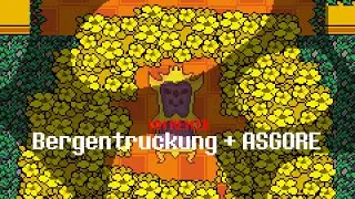 Bergentrückung + ASGORE (WM REMIX)