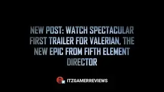 Valerian Teaser: MinkiSan's Reaction