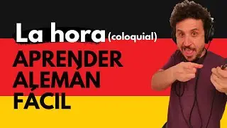 Aprender alemán - LA HORA (forma coloquial)