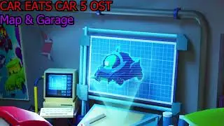 Car Eats Car 5 OST - Map & Garage