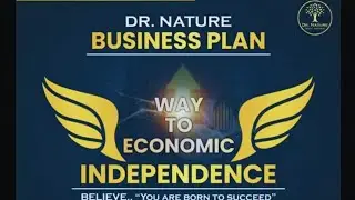 Business Plan | Dr. Nature Wellness | By Mr. Devi Singh