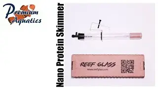Reef Glass Nano Protein Skimmer