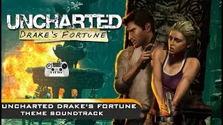 Uncharted Drake's Fortune | Uncharted Drake's Fortune Theme Soundtrack | Theme Storm |