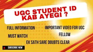 Student id for UGC JRF fellow. UGC When to release student id. Student id se SFMP pe Kaise link kre