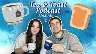 Flicks And Jones Podcast Episode 2 Tea & Toast!