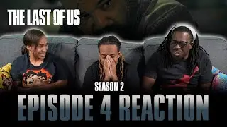 Day One | The Last of Us S2 Ep 4 Reaction
