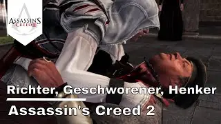 Assassin's Creed 2 - Richter, Geschworener, Henker - The Ezio Collection