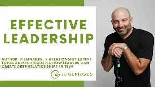 Effective Leadership | Topaz Adizes