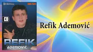 Refik Ademovic - Prekretnica - (Audio 2006)