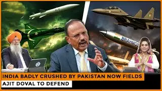 India Badly Crushed by Pakistan Now Fields Ajit Doval to Defend |Dr.Amarjit Singh | Sacho Sach