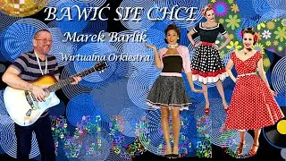 BAWIĆ SIĘ CHCĘ_W.O.