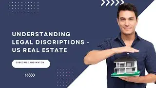 Understanding Legal Descriptions_US Real Property