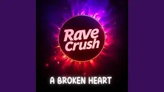 A Broken Heart