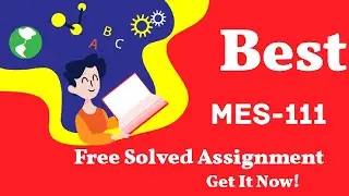 MES 111 Solved assignment| 2023|