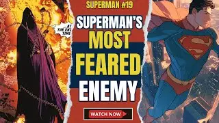 Superman's Most Feared Enemy Reveals His Identity To Save The Future