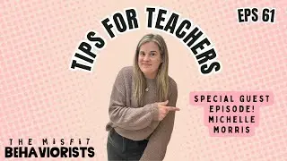 Ep. 61: 4 Must-Know Tips for New Special Education Teachers in Self-Contained Classrooms