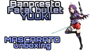 Unboxing Review Sword Art Online Fatal Bullet Yuuki Figure Static PVC Banpresto Bandai